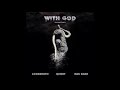 Locksmith, Xzibit & Ras Kass feat. Brevi - "With God" OFFICIAL VERSION