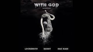 Locksmith, Xzibit & Ras Kass feat. Brevi - "With God" OFFICIAL VERSION