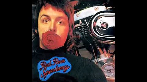 Paul McCartney & Wings  Red Rose Speedway  Full Album