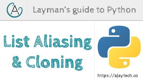 List Aliasing & cloning in Python