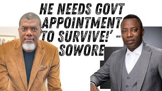 Reno Omokri Has No Job; He Needs Ambassadorial Appointment To Survive  - Omoyele Sowore