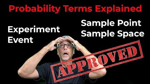 Basic Probability Terms Part 1
