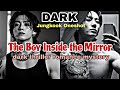 The Boy Inside the Mirror Jungkook OneShot