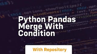 python pandas merge with condition