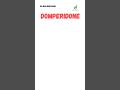 Domperidone: Uses, Side Effects, Dose & Precautions | Doctor Guide #shorts #viral #short #trending