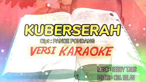 @KUBERSERAH - Karaoke Rohani