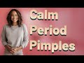 What Quick Remedies Calm Period Pimples Fast?