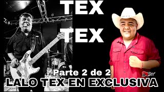 LALO TEX el hijo de la voz de Tex Tex nos habla de los últimos momentos del muñeco. Parte 2 de 2