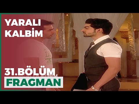 Yaralı Kalbim 31. Bölüm Fragmanı - 6 Mart Cumartesi