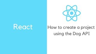 Reactjs: Dog API React project