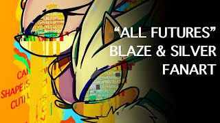 ALL FUTURES - SILVER & BLAZE (Speedpaint)