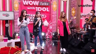Tiara, Melisa, Anggi - Los Dol & Pamer Bojo Smartfren WOW Talk with Idol