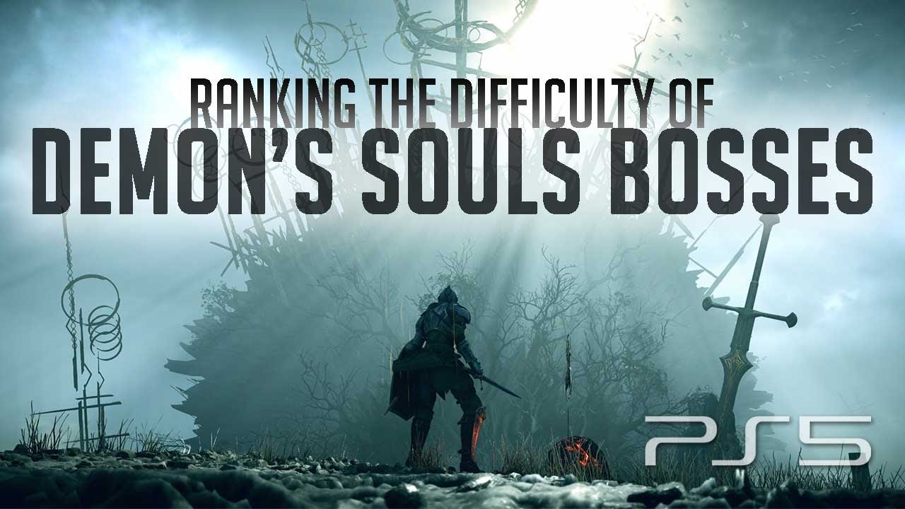 Ranking the Demon's Souls Bosses From Easiest to Hardest (PS5 Remake