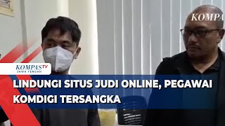 Lindungi Situs Judi Online, Pegawai Komdigi Tersangka