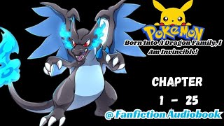 Pokemon: Born Into A Dragon Family, I Am Invincible! Chapter 1 - 25