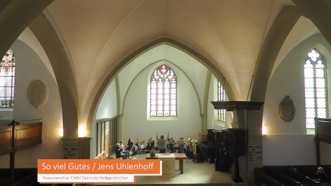 So viel Gutes / Jens Uhlenhoff / Posaunenchor CVJM Detmold Heiligenkirchen