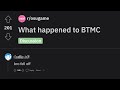What happened to btmc