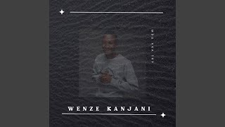 Wenze Kanjani
