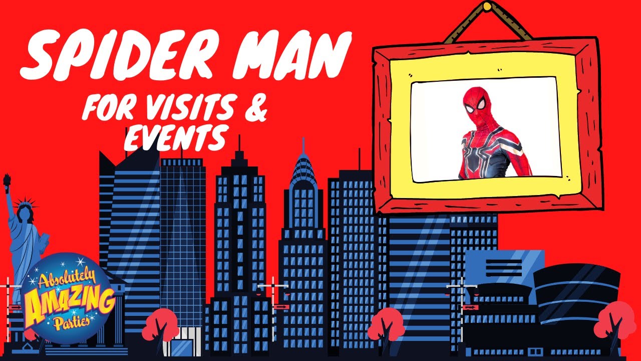 Spider Man Character Visits | Hire Spider Man for Events & Parties