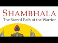 Chögyam Trungpa Shambhala The Sacred Path Of The Warrior Chögyam Trungpa Shambhala The Sacred Path Of The Warrior