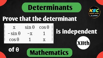 Prove that the determinant is independent of theta Class12 | Determinant| karanstudyclasses