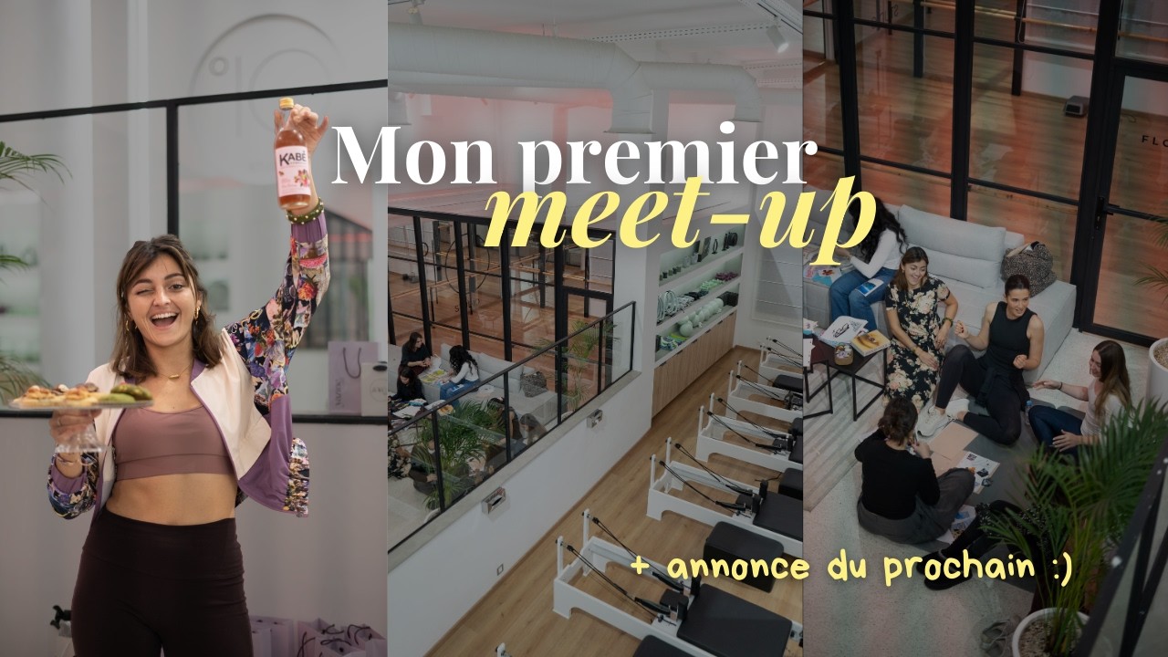 J'ORGANISE UNE RENCONTRE ENTRE FEMMES (mon premier meet-up à Casablanca)