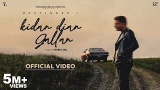 Kidan Dian Gallan (Official Video) Hustinder | Black Virus | Vintage Records | Punjabi Songs screenshot 3