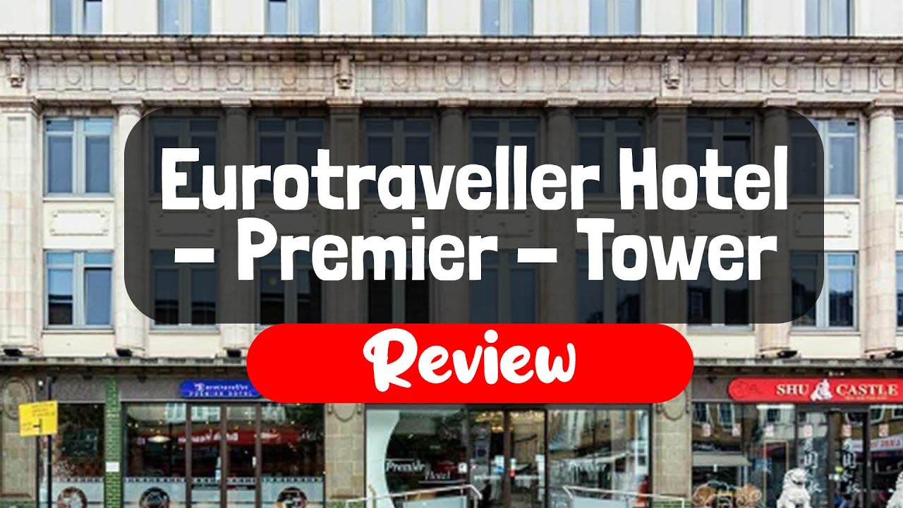 eurotraveller hotel premier tower bridge