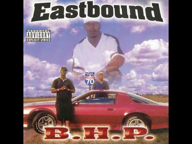 洋楽 B.H.P. Eastbound CD B.H.P. ‎- Eastbound (1998) [FULL ALBUM] (FLAC) [GANGSTA RAP / G
