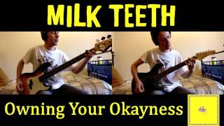 Milk Teeth - Owning Your Okayness BASS & GUITAR COVER