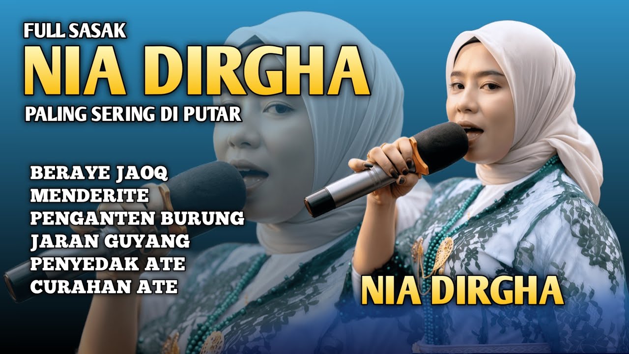 Lagu Sasak Terpopuler – Nia Dirgha