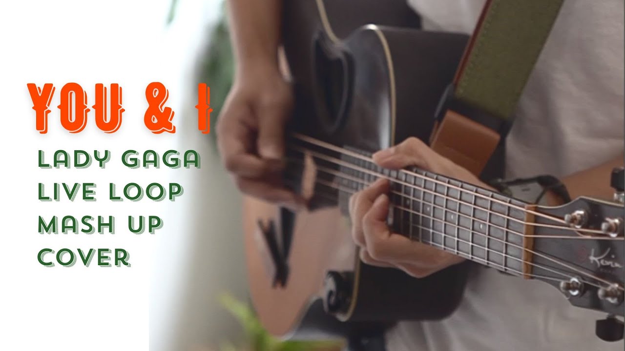 Shane Low Lady Gaga Acoustic Live Loop Cover of You and I on Boss RC600 and MacPherson Guitar