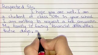 Application to the principal for fee concession | English | Formal | Handwriting Application to the principal for fee concession | English | Formal | Handwriting