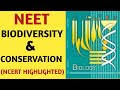 Biodiversity And Conservation/Class 12/NCERT/Chapter 15/Ecology/Quick Revision Series/NEET/AIIMS