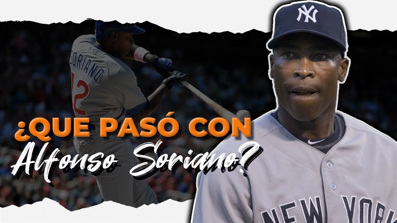 La INCRE BLE Historia De Alfonso Soriano Menospreciado En La MLB Y la-incre-ble-historia-de-alfonso-soriano-menospreciado-en-la-mlb-y