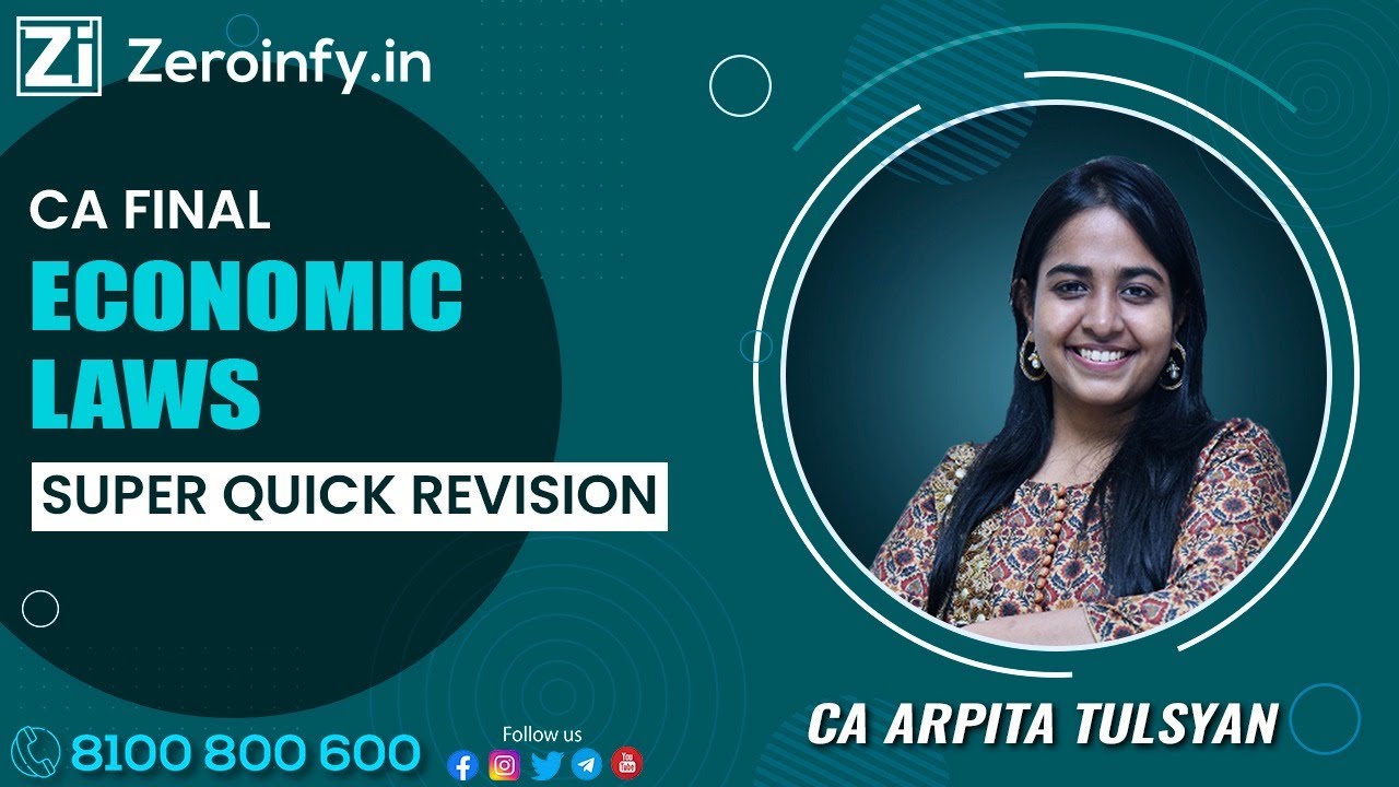 CA FINAL | Economic Laws | Super Quick Revision | CA Arpita Tulsyan ...