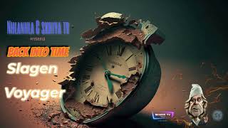 Download Lagu Back into Time by Slagen Voyager MP3 Download Lagu Back into Time by Slagen Voyager MP3