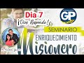 DIA 7 - ¡DIOS RESPONDE! - Seminario de Enriquecimiento Misionero
