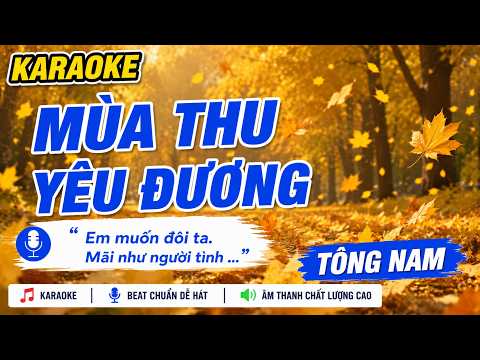 Karaoke MÙA THU YÊU ĐƯƠNG | Tông Nam (Eb) - Beat hay dễ hát | PINPI STUDIO