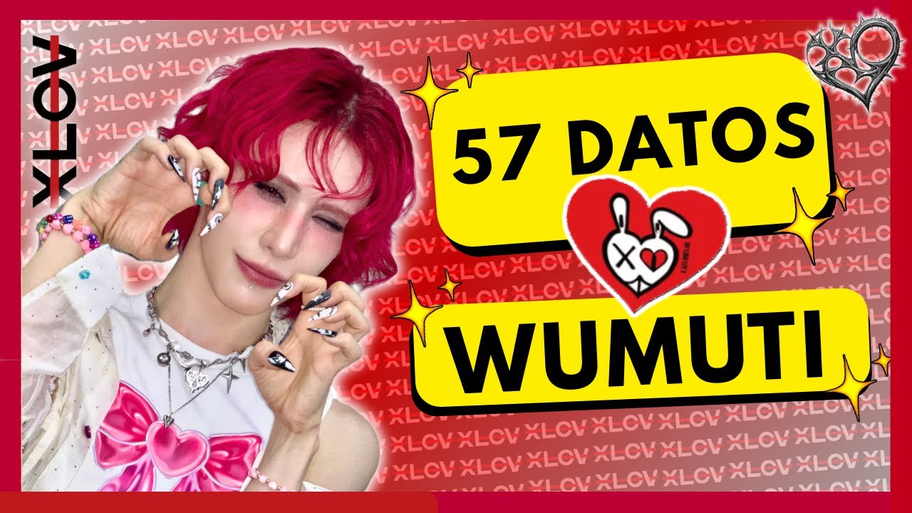 57 DATOS que NO SABÍAS sobre WUMUTI de XLOV | LEADER 🐰✨