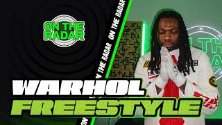 The Warhol On The Radar Freestyle (PART 2)