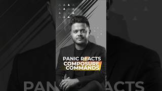 Panic Reacts. Composure Commands