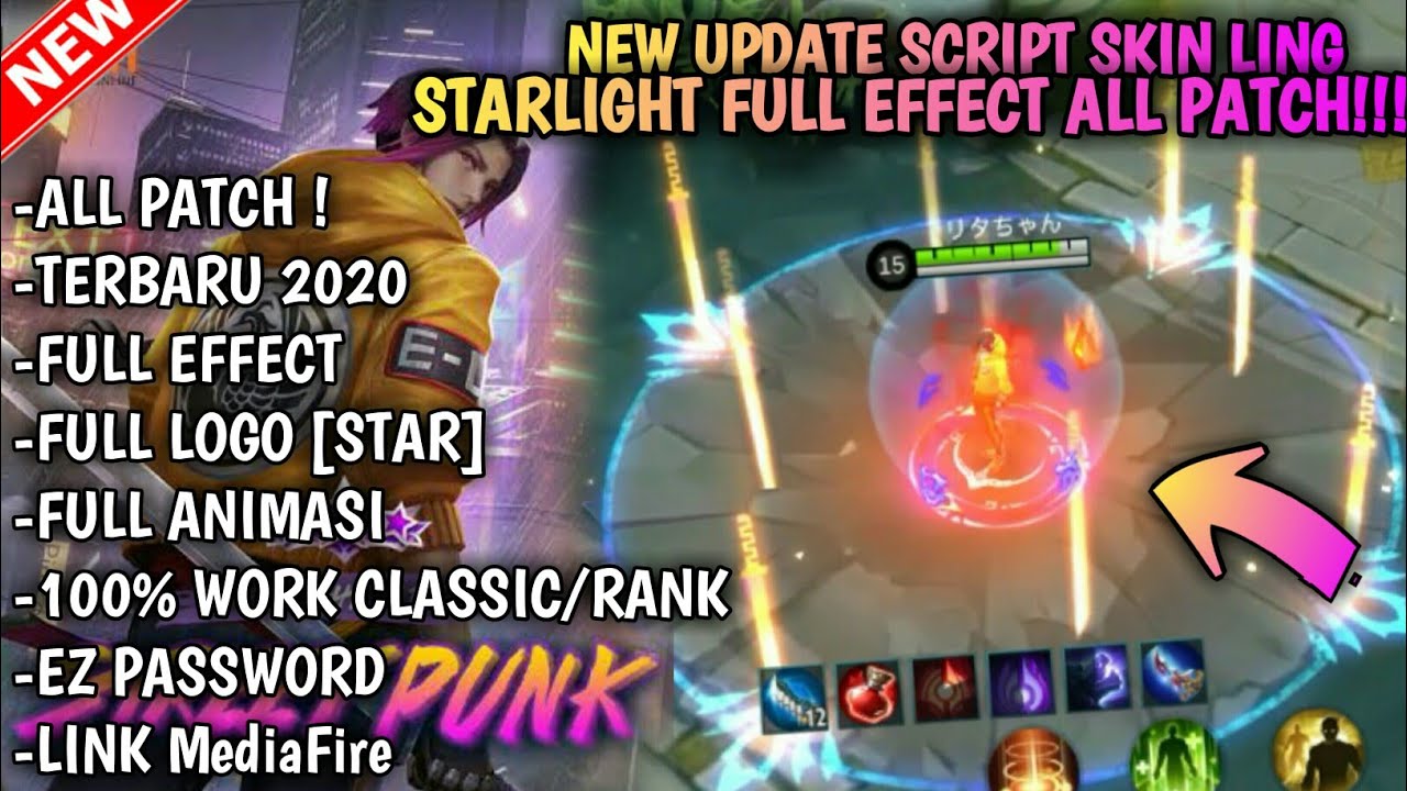 SCRIPT SKIN LING STARLIGHT FULL EFFECT!!! TERBARU 2020