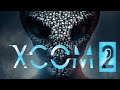 XCOM 2 Video Game Soundtrack 26 Last Hope, Tim Wynn