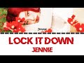 Lock It Down Jennie UNRELEASED SONG Color Lyrics 