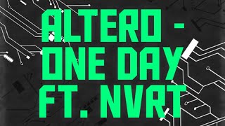 ALTERO - ONE DAY FT NVRT
