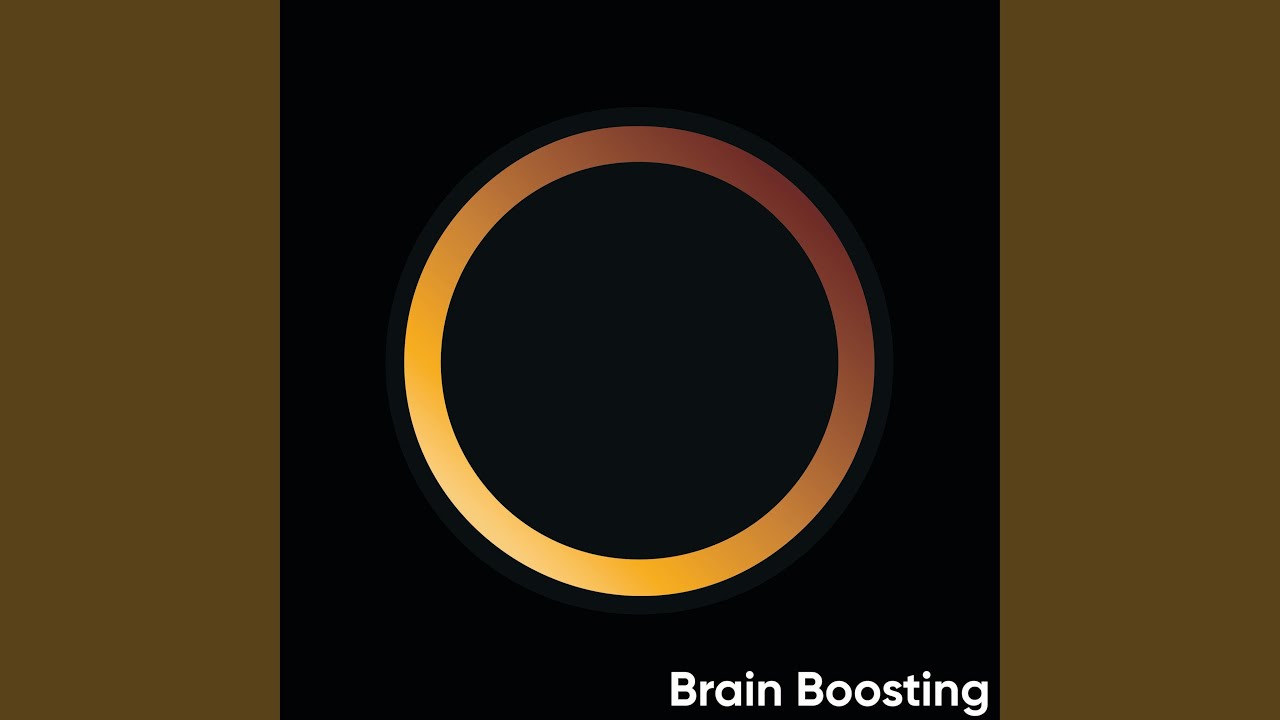 Brain Boosting