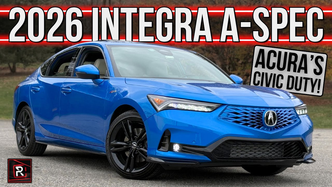 The 2026 Acura Integra A-Spec Remains A Youthful Sporty Turbo Sedan For Enthusiasts