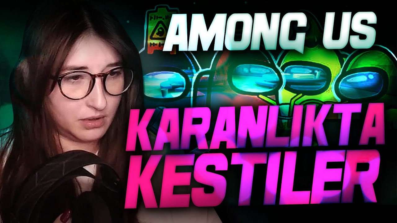 KARANLIKTA KESTİLER! | AMONG US