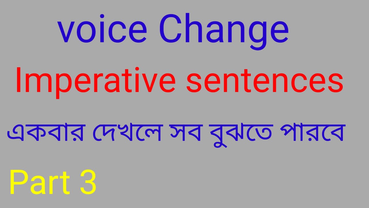 Discussion On Voice Change Imperative Sentence Part 3 YouTube